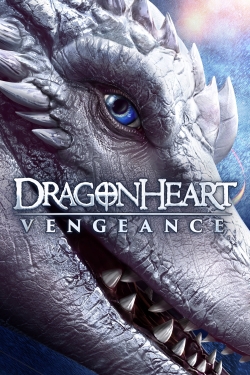 Watch free Dragonheart: Vengeance Movies