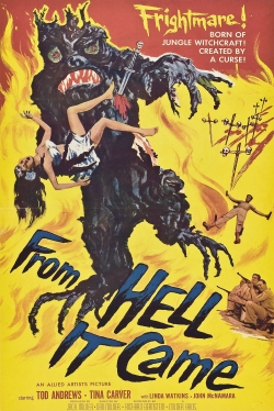 Watch free From Hell It Came Movies