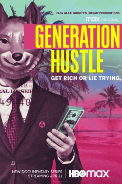 Watch free Generation Hustle Movies