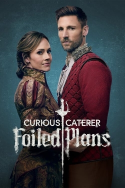 Watch free Curious Caterer: Foiled Plans Movies
