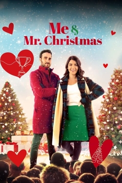 Watch free Me and Mr. Christmas Movies