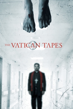 Watch free The Vatican Tapes Movies