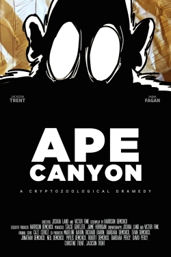Watch free Ape Canyon Movies