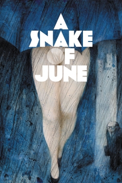Watch free A Snake of June Movies
