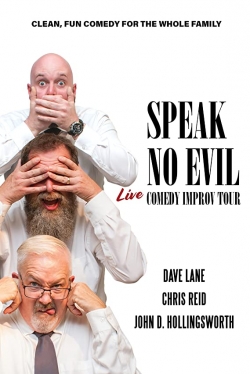 Watch free Speak No Evil: Live Movies