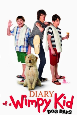 Watch free Diary of a Wimpy Kid: Dog Days Movies