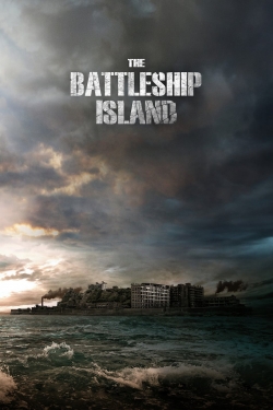 Watch free The Battleship Island Movies