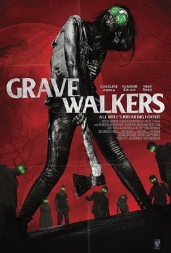 Watch free Grave Walkers Movies