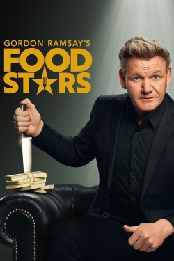 Watch free Gordon Ramsay's Food Stars Movies