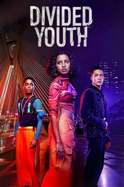 Watch free Divided Youth Movies
