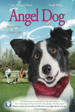 Watch free Angel Dog Movies