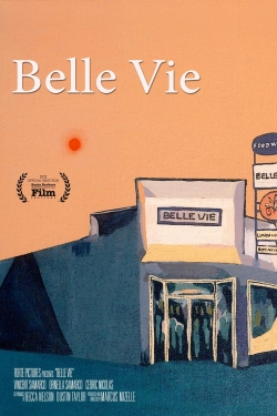 Watch free Belle Vie Movies