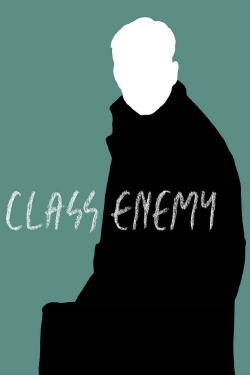Watch free Class Enemy Movies