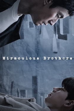 Watch free Miraculous Brothers Movies