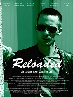 Watch free Reloaded Movies