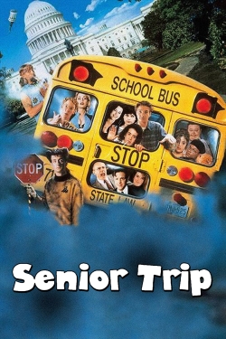 Watch free Senior Trip Movies