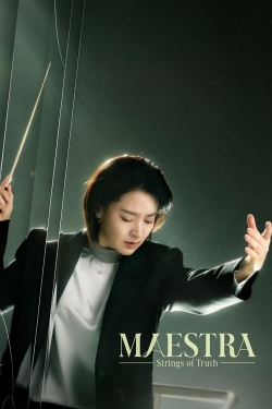 Watch free Maestra: Strings of Truth Movies