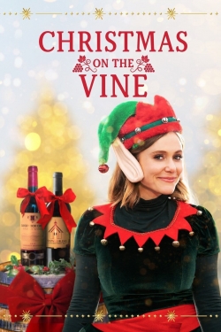 Watch free Christmas on the Vine Movies
