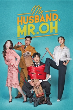 Watch free My Husband, Mr. Oh! Movies