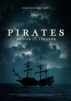 Watch free Pirates: Behind The Legends Movies