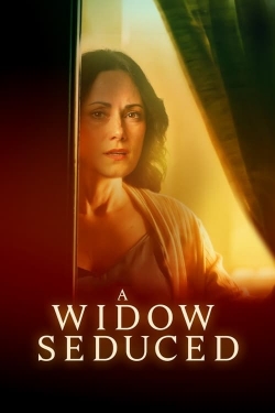 Watch free A Widow Seduced Movies