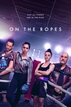 Watch free On The Ropes Movies