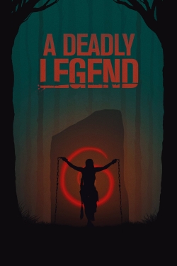 Watch free A Deadly Legend Movies