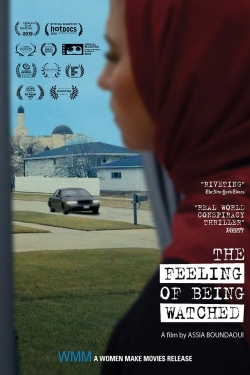 Watch free The Feeling of Being Watched Movies