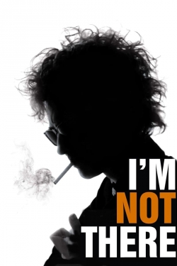 Watch free I'm Not There. Movies