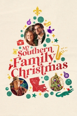 Watch free My Southern Family Christmas Movies