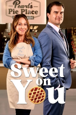 Watch free Sweet on You Movies