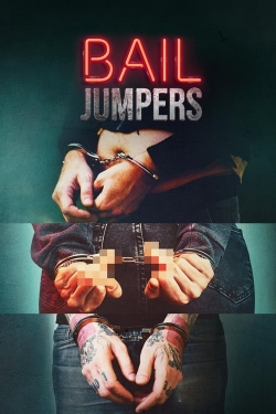 Watch free Bail Jumpers Movies