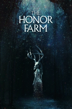 Watch free The Honor Farm Movies