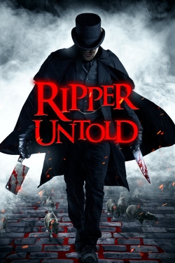 Watch free Ripper Untold Movies