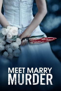 Watch free Meet Marry Murder Movies