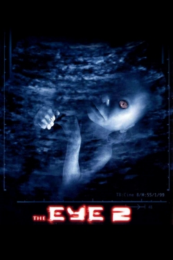 Watch free The Eye 2 Movies