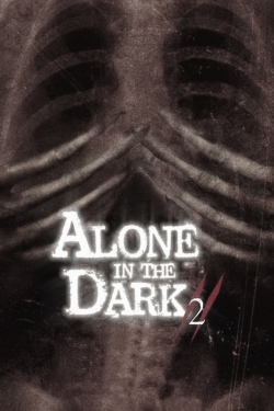Watch free Alone in the Dark 2 Movies