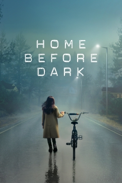 Watch free Home Before Dark Movies