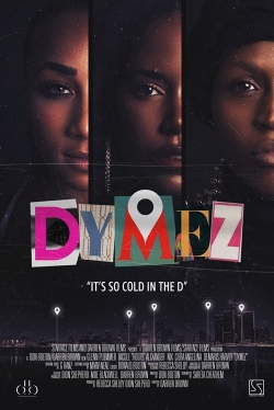 Watch free Dymez Movies