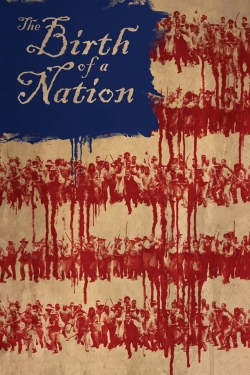 Watch free The Birth of a Nation Movies