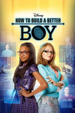 Watch free How to Build a Better Boy Movies