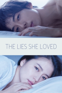 Watch free The Lies She Loved Movies