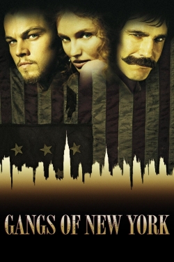 Watch free Gangs of New York Movies