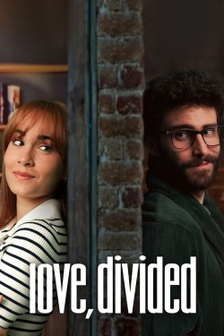 Watch free Love, Divided Movies