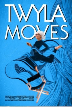 Watch free Twyla Moves Movies