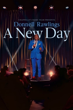 Watch free Chappelle's Home Team - Donnell Rawlings: A New Day Movies