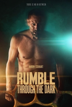 Watch free Rumble Through the Dark Movies