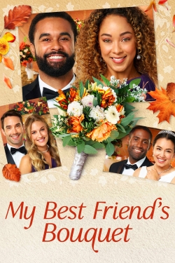 Watch free My Best Friends Bouquet Movies