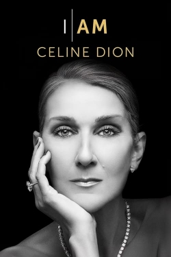 Watch free I Am: Celine Dion Movies