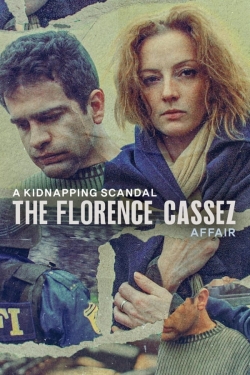 Watch free A Kidnapping Scandal: The Florence Cassez Affair Movies